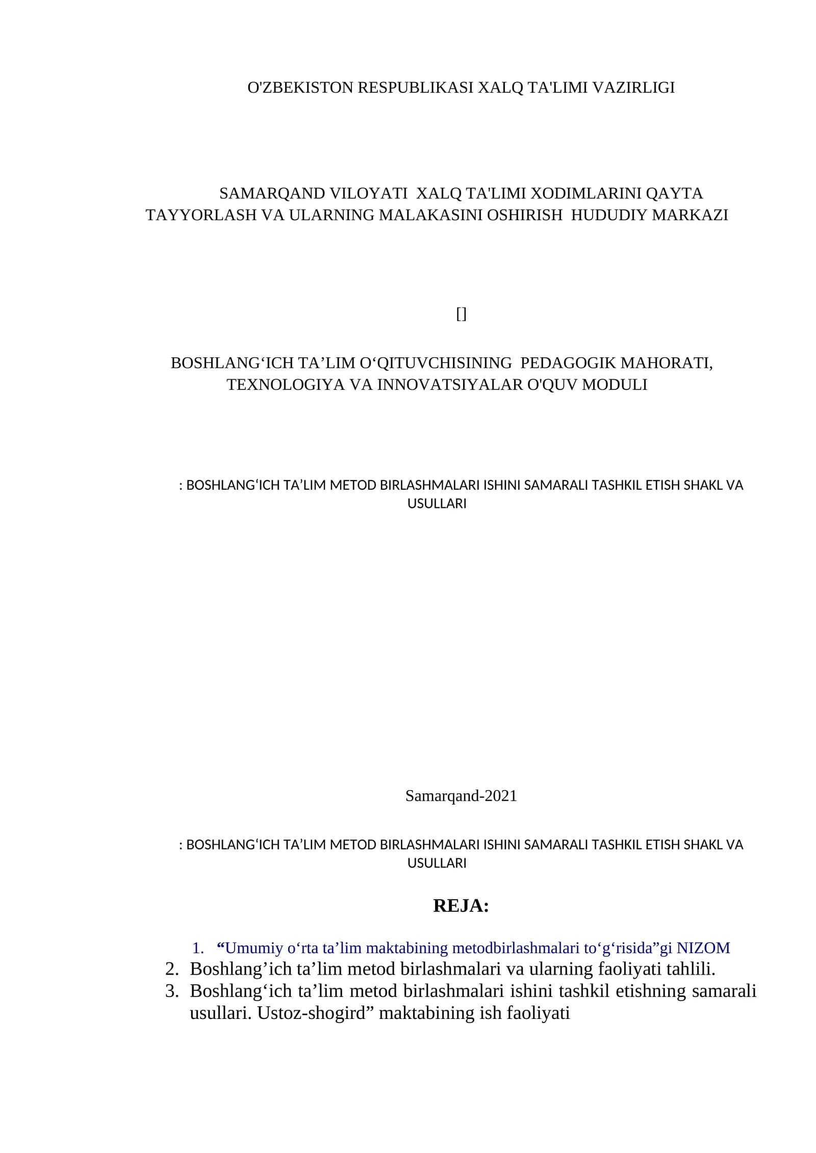 BOSHLANG‘ICH TA’LIM METOD BIRLASHMALARI ISHINI SAMARALI TASHKIL ETISH SHAKL VA USULLARI