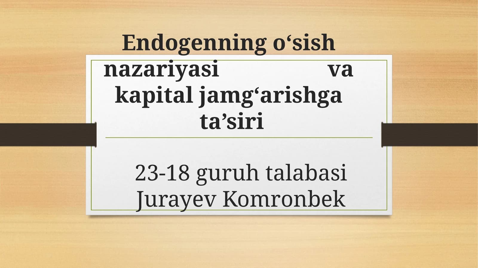 Endogen o‘sish nazariyasi va kapital jamg‘arishga ta’siri