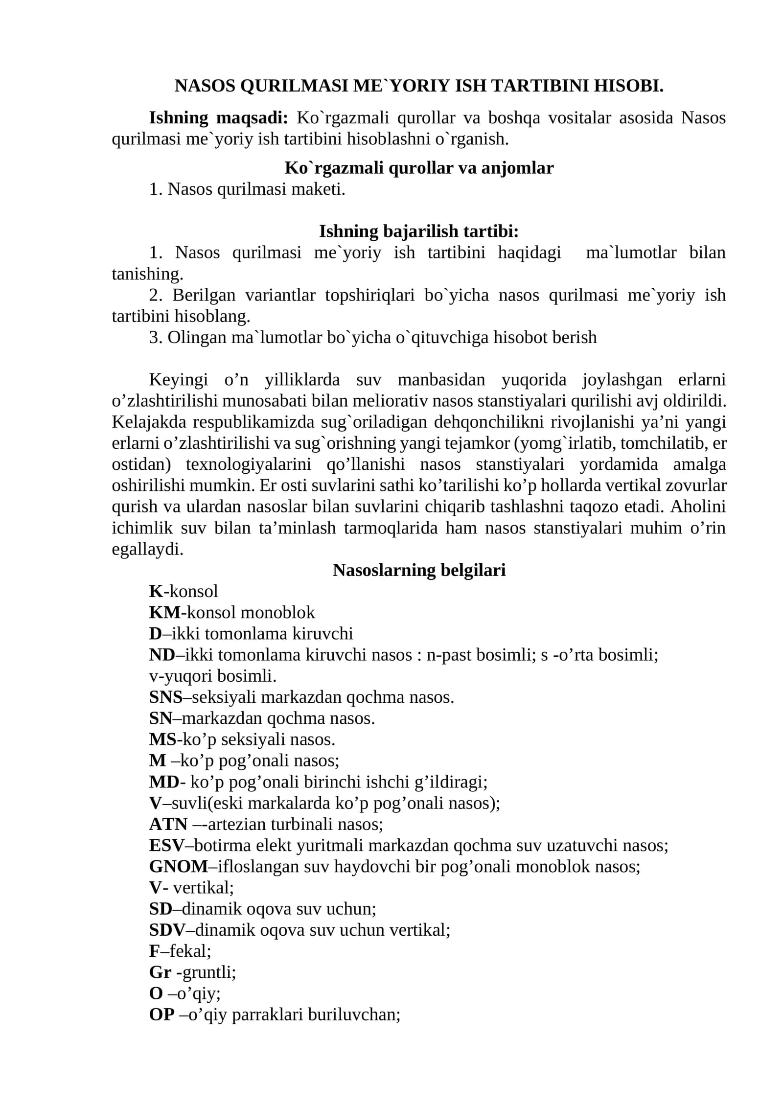 Nasos qurilmasi me`yoriy ish tartibini hisobi