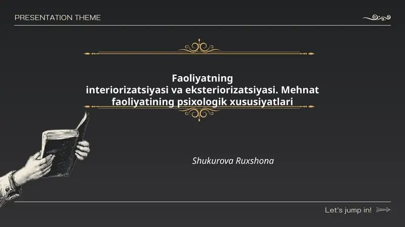 Faoliyatning interiorizatsiyasi va eksteriorizatsiyasi
