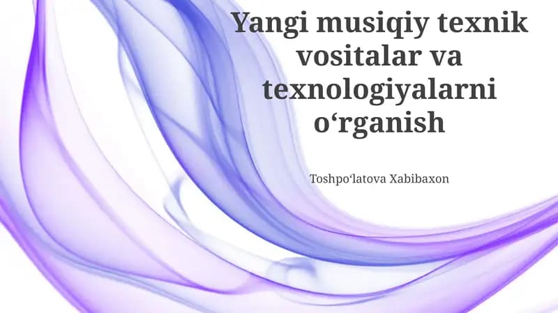 Zamonaviy Musiqiy Texnologiyalar