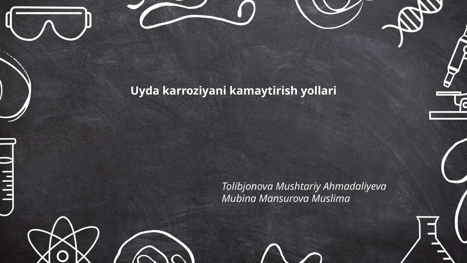 Uyda karroziyani kamaytirish yollari