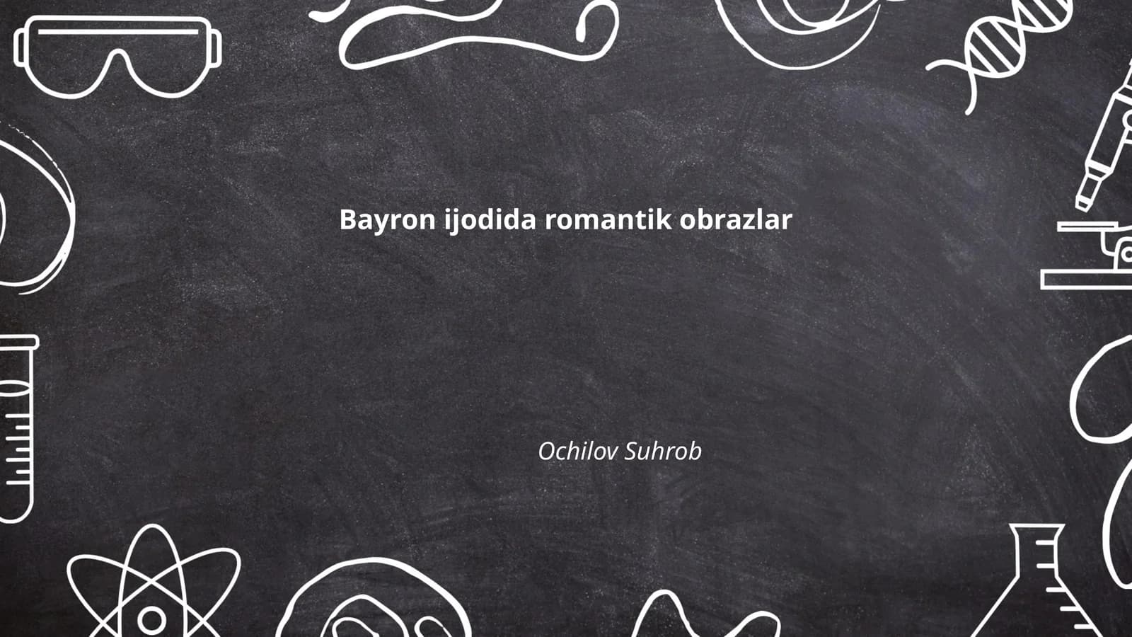 Bayron ijodida romantik obrazlar
