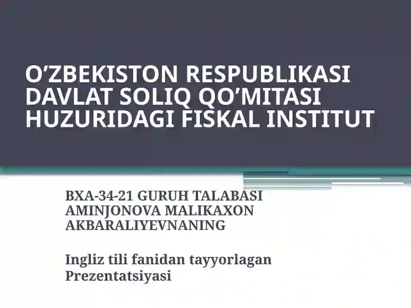 Ingliz tilidan tayyorlangan Prezentatsiya