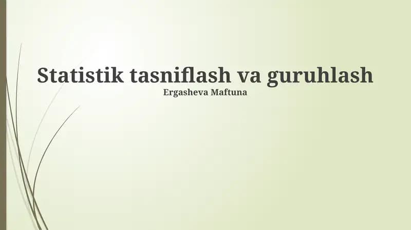 Statistik tasniflash va guruhlash
