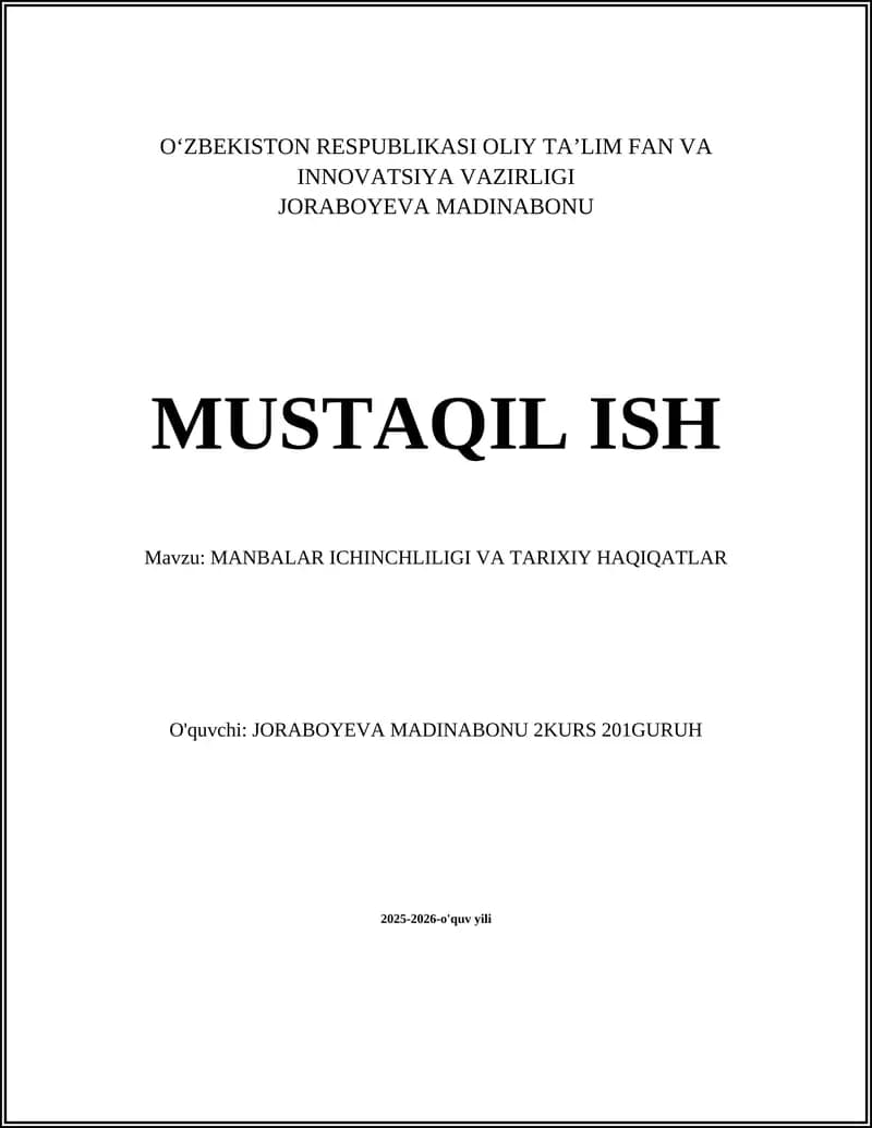 MANBALAR ICHINCHLILIGI VA TARIXIY HAQIQATLAR