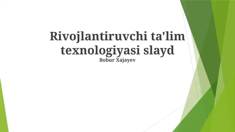 Rivojlantiruvchi ta'lim texnologiyasi slayd