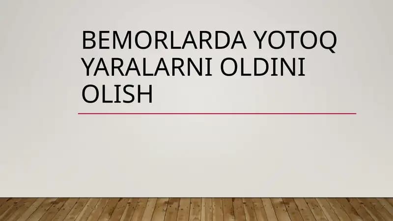 Bemorlarda yotoq yaralarni oldini olish