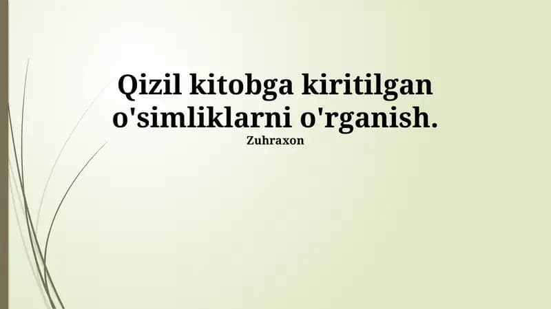 Qizil Kitobga kiritilgan o'simliklarni o'rganish