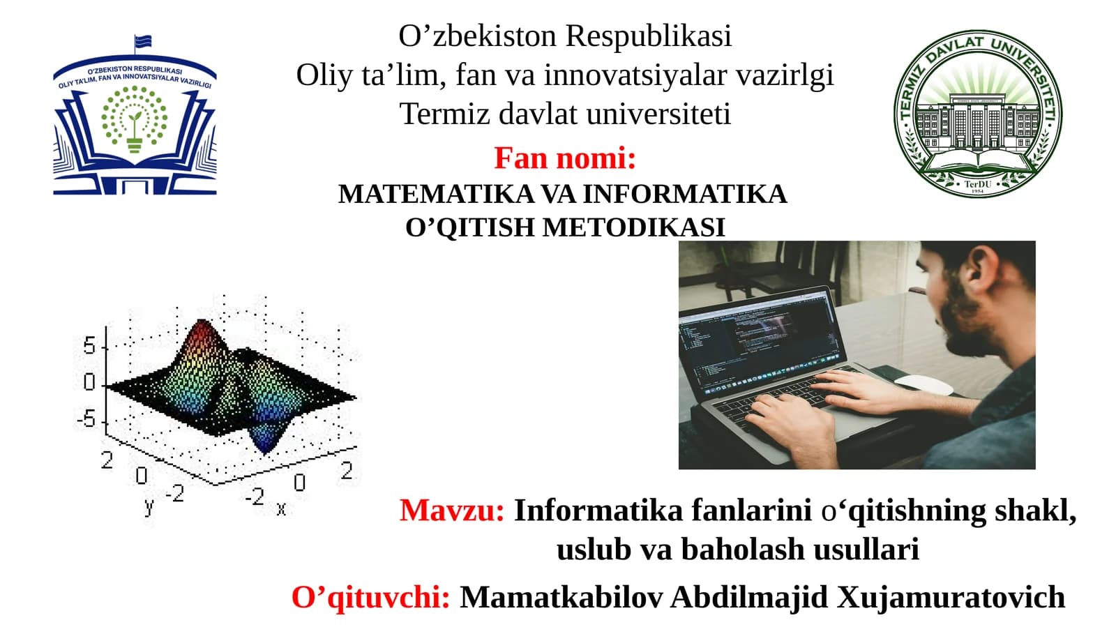 Informatika fanlarinio‘qitishningshakl,uslubvabaholashusullari