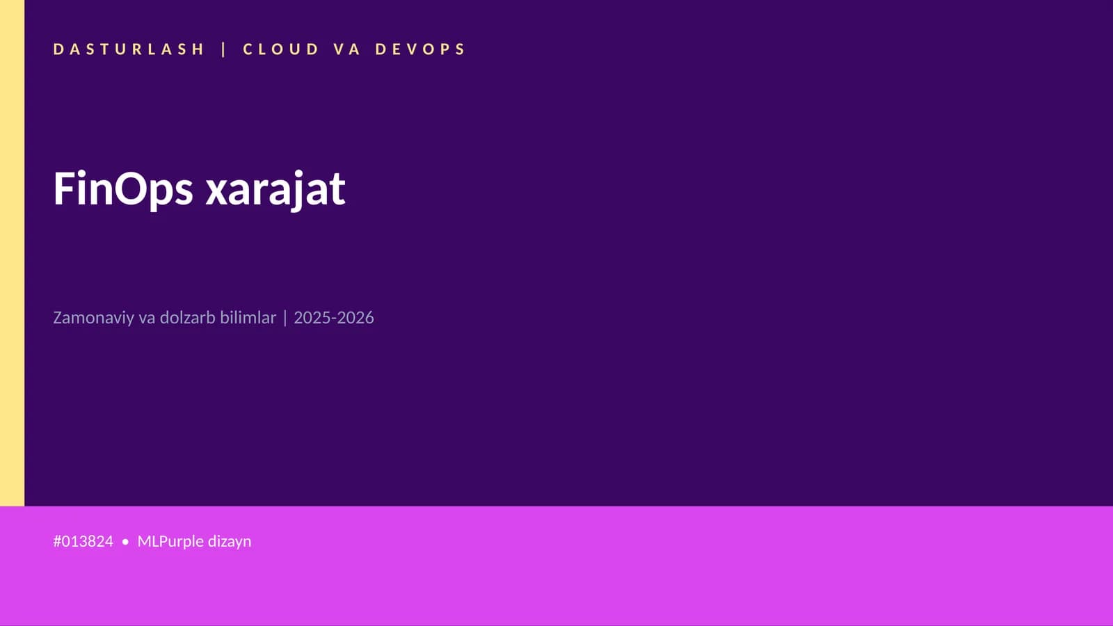 DASTURLASH | CLOUD VA DEVOPS