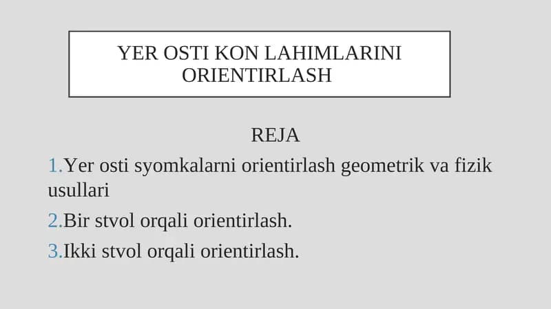 Yer osti kon lahimlarini orientirlash