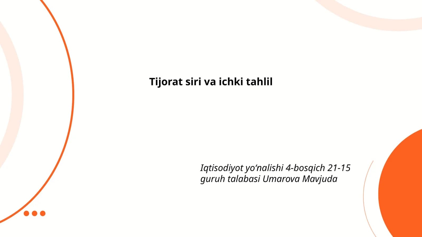 Tijorat siri va ichki tahlil