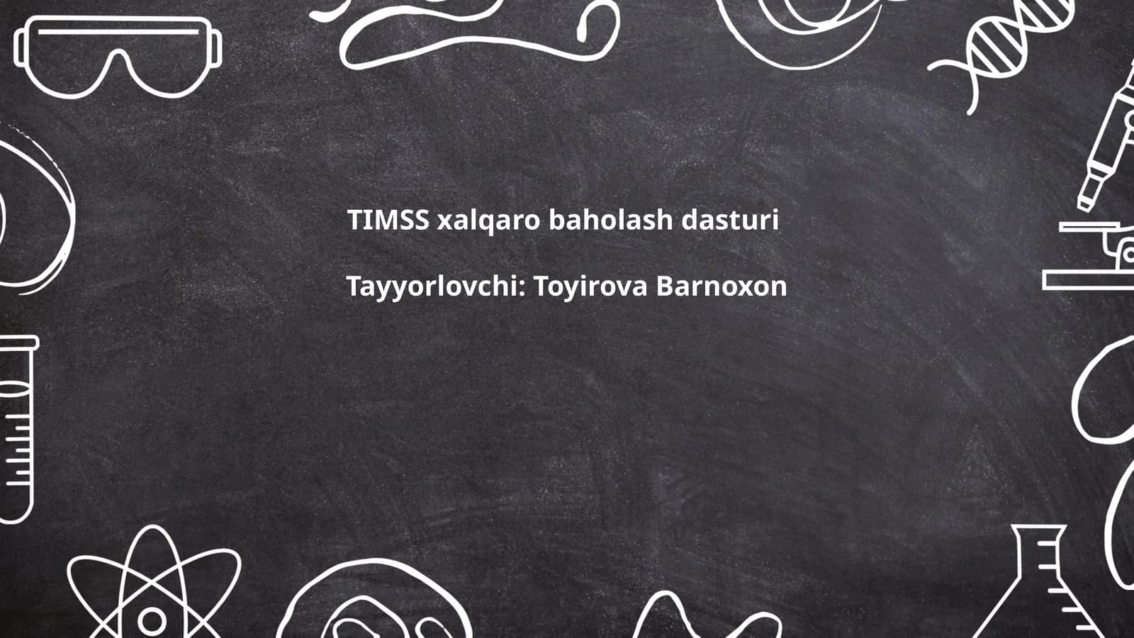 TIMSS xalqaro baholash dasturi