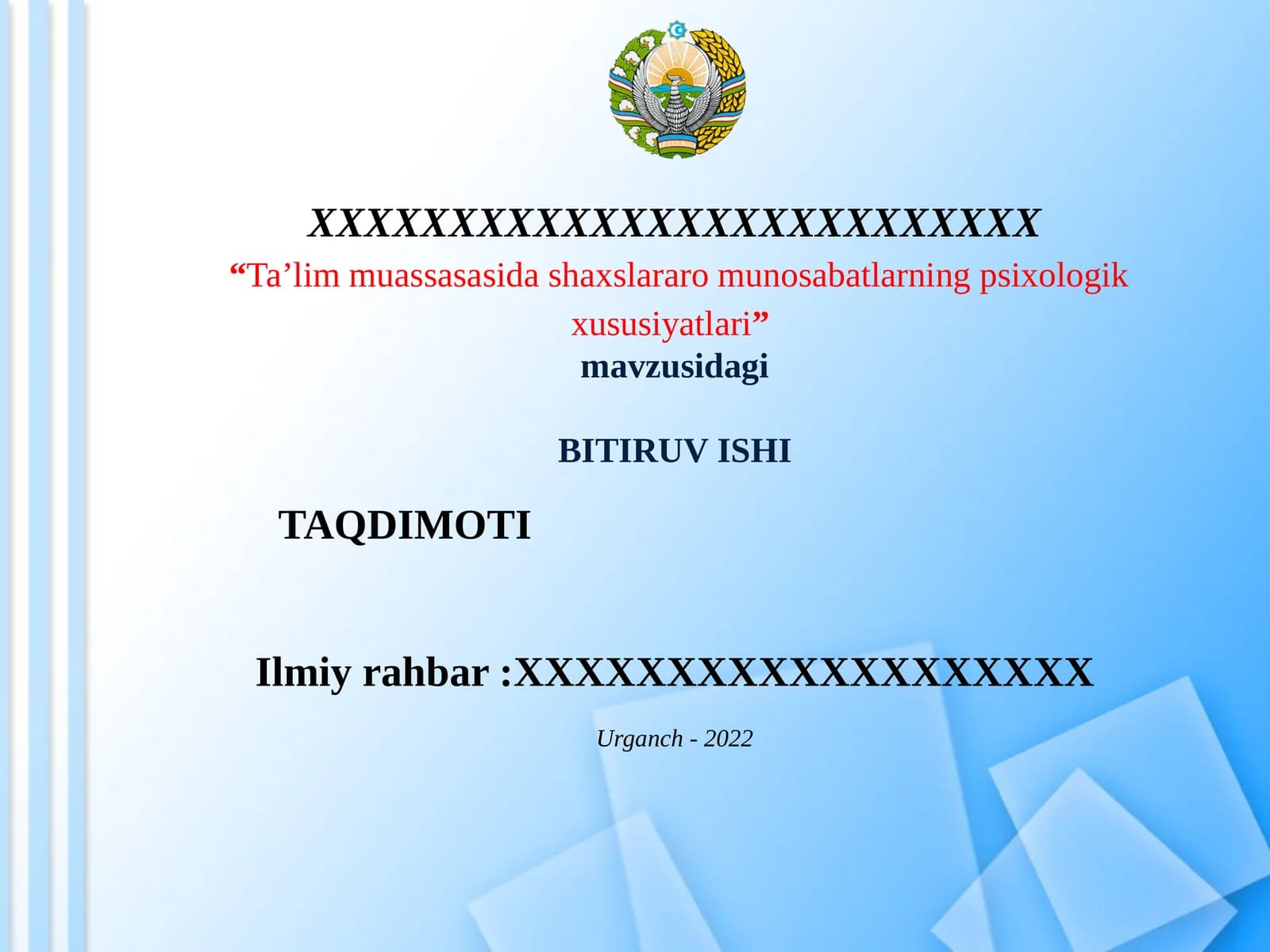 Ta’lim muassasasi darslari qismlarining psixologik xususiyatlari