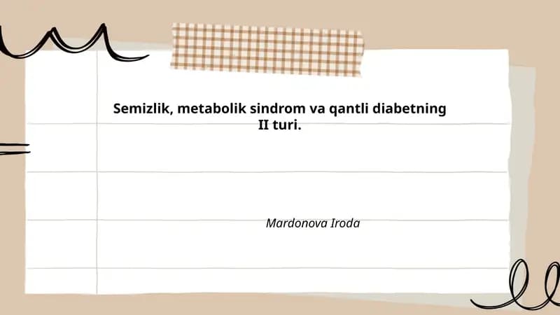 Semizlik, metabolik sindrom va qantli diabetning II turi