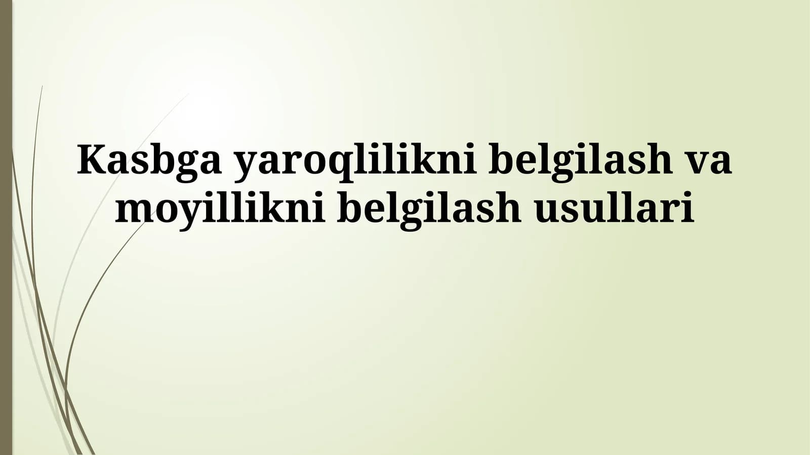 Kasbga moslikni aniqlash