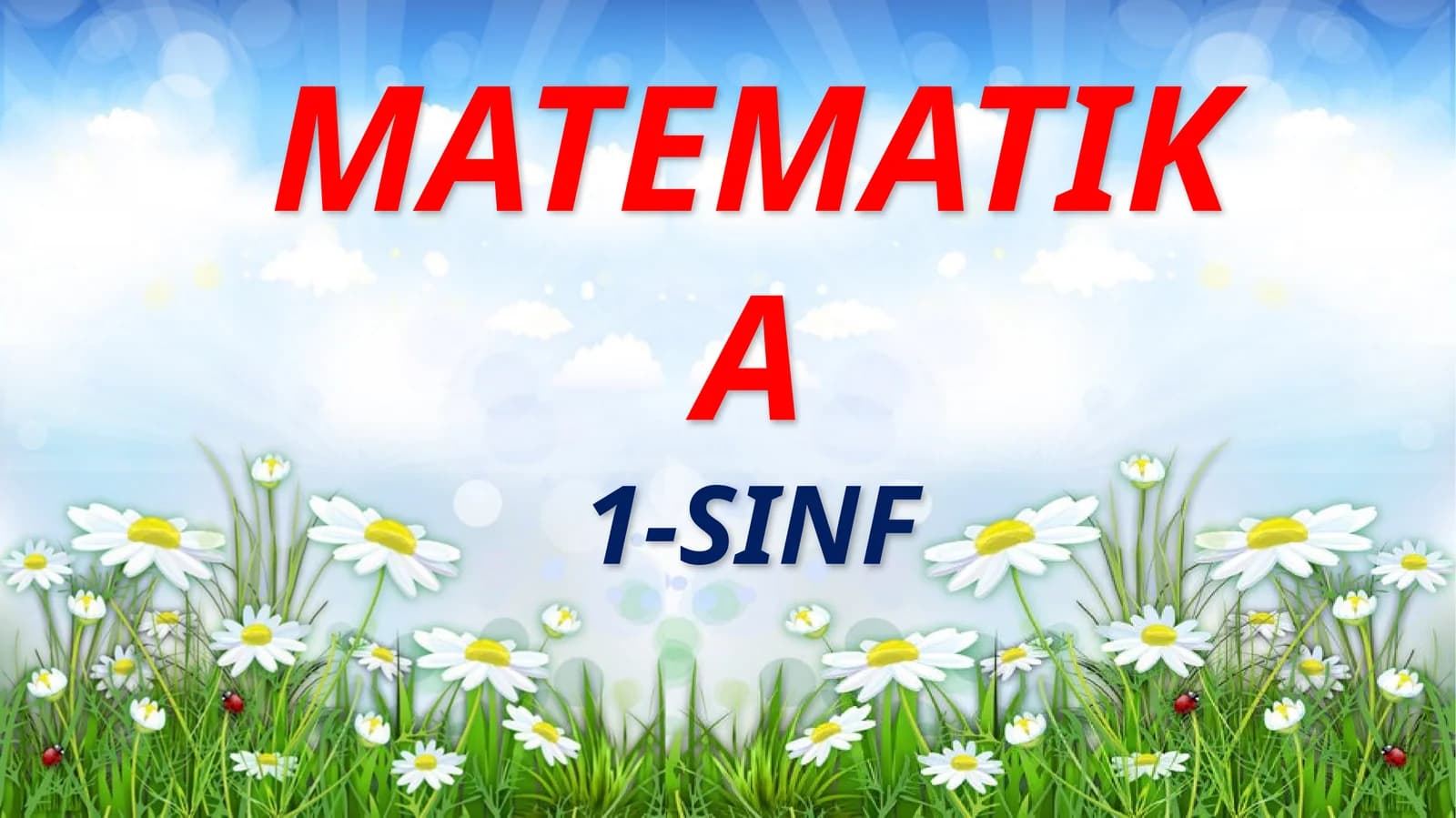 Matematika 1-sinf