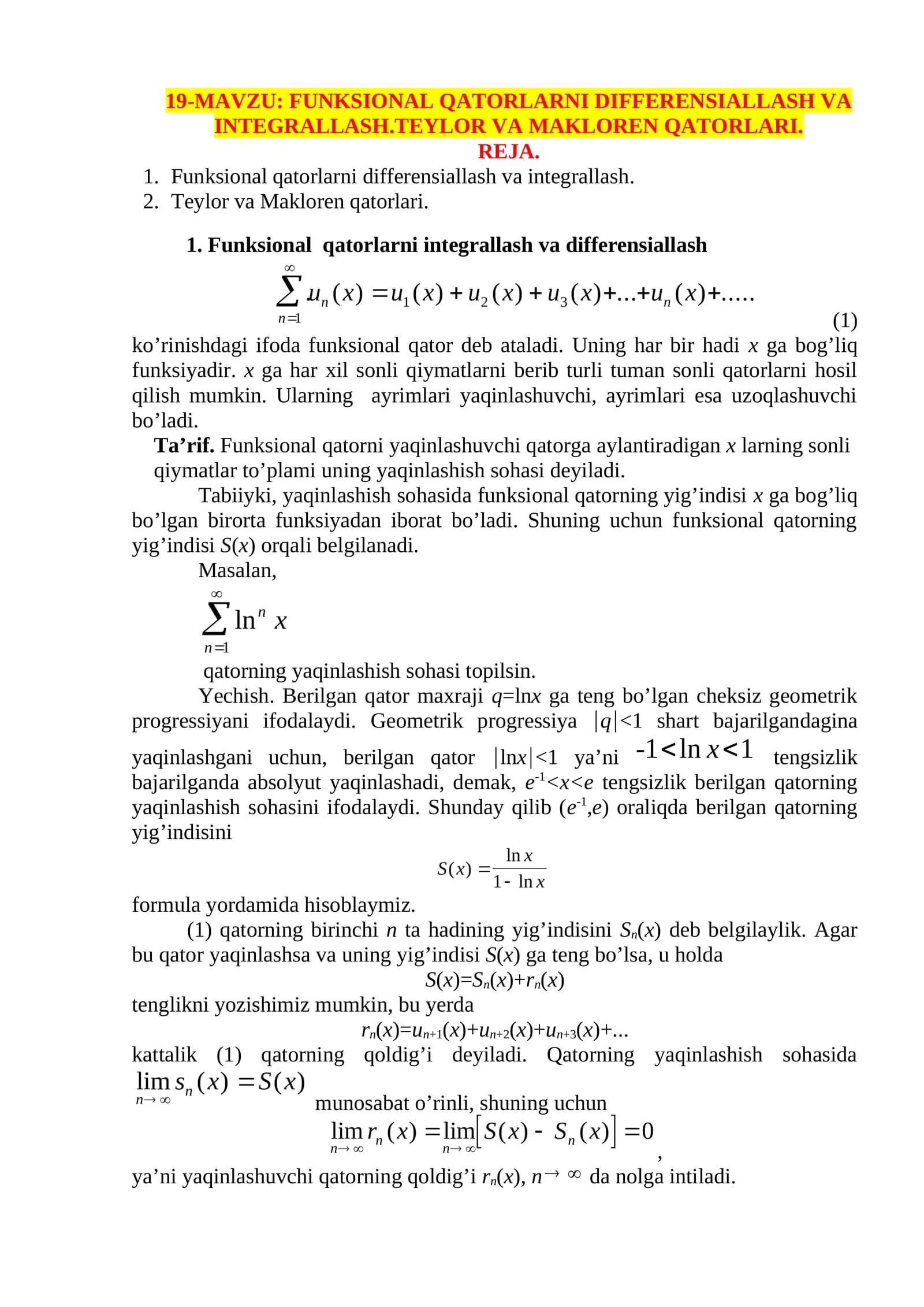 FUNKSIONAL QATORLARNI DIFFERENSIALLASH VA INTEGRALLASH.TEYLOR VA MAKLOREN QATORLARI