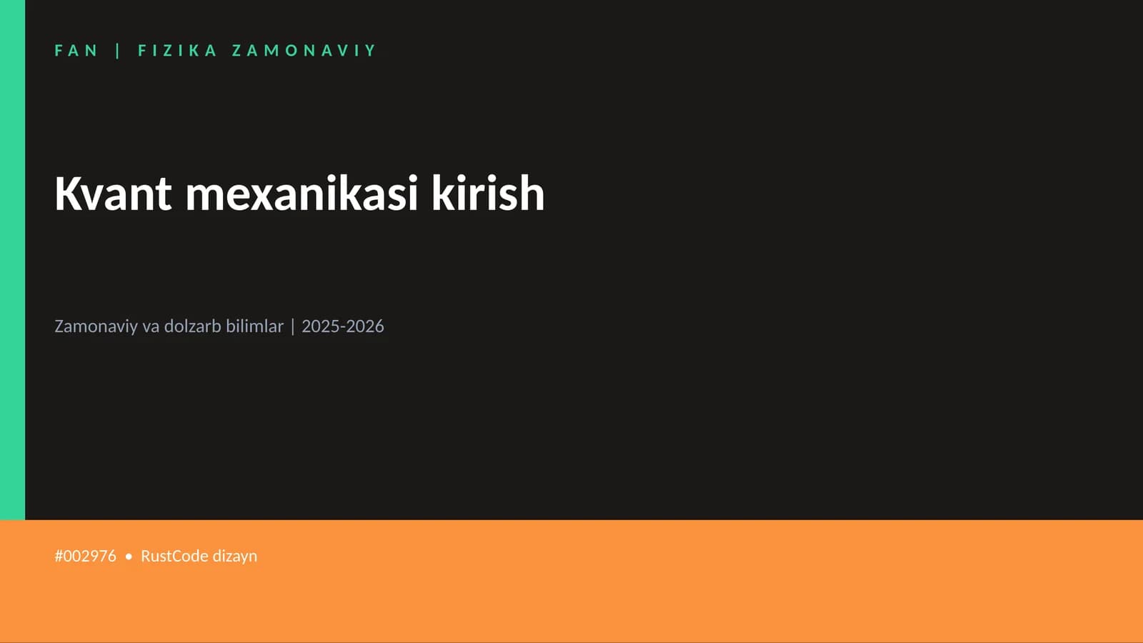 Kvant mexanikasi kirish
