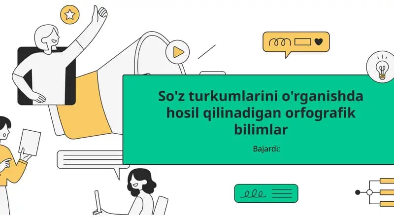 So'z turkumlarini o'rganishda hosil qilinadigan orfografik bilimlar
