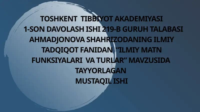 “Ilmiy Matn Funksiyalar va Turlar”