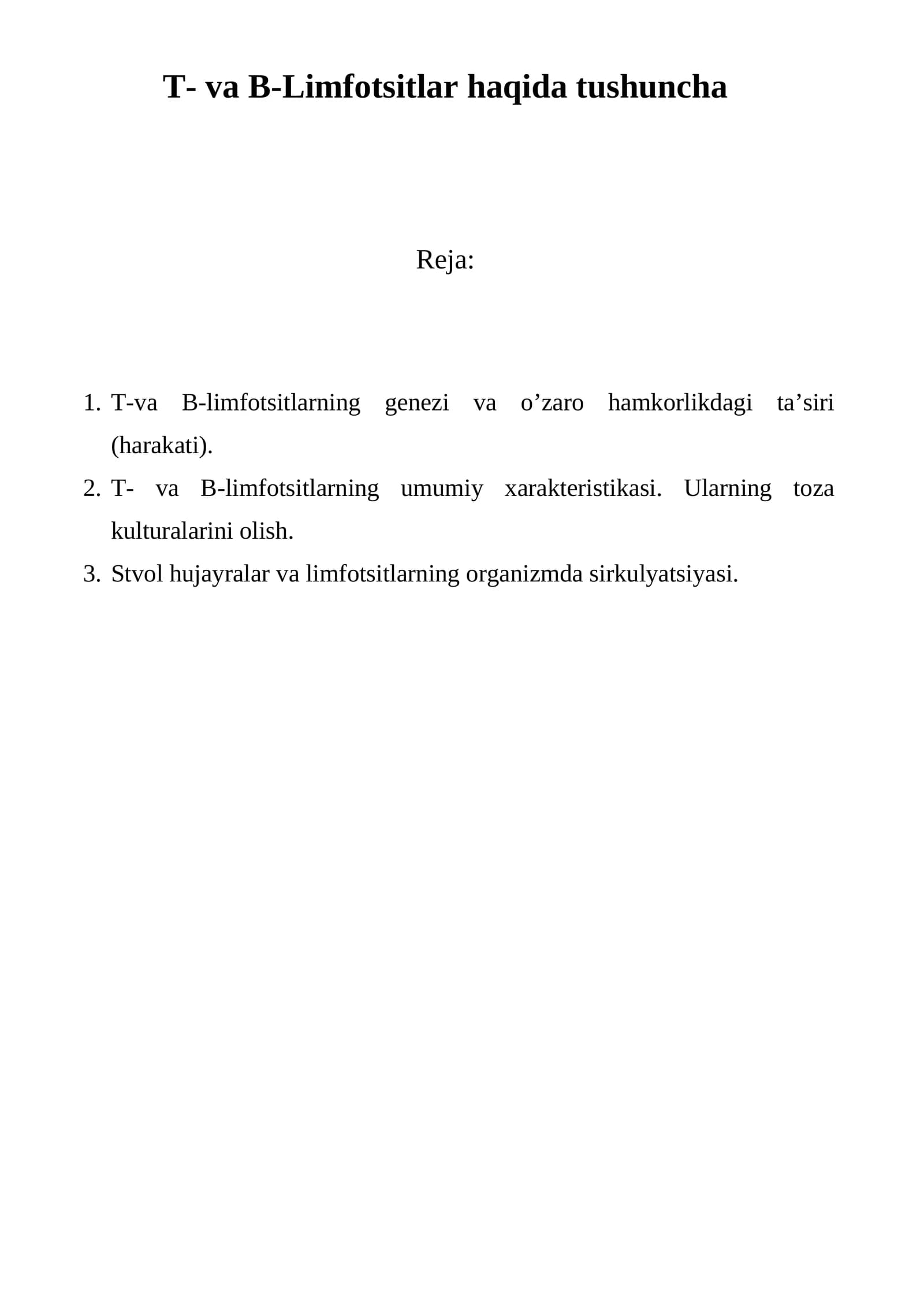 T- va B-Limfotsitlar haqida tushuncha