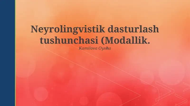 Neyrolingvistik dasturlash tushunchasi (Modallik)