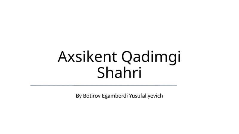 Axsikent Qadimgi Shahri