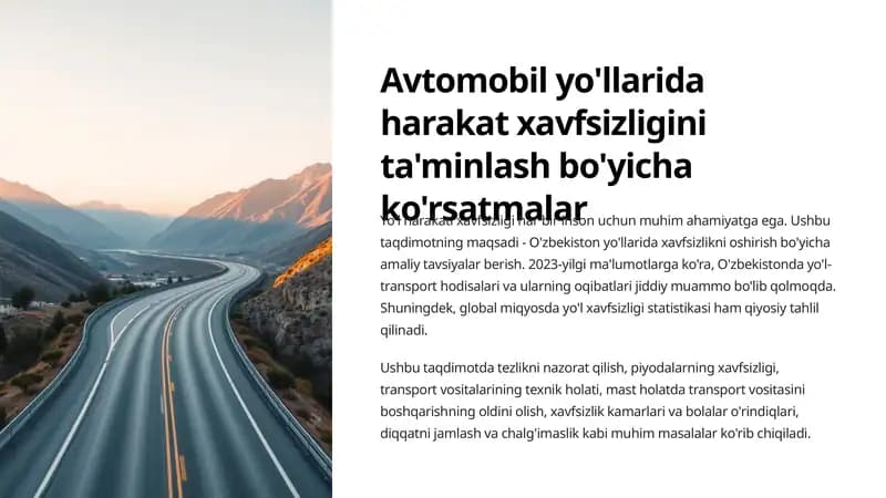 Avtomobil yo'llarida harakat xavfsizligini ta'minlash bo'yicha ko'rsatmalar
