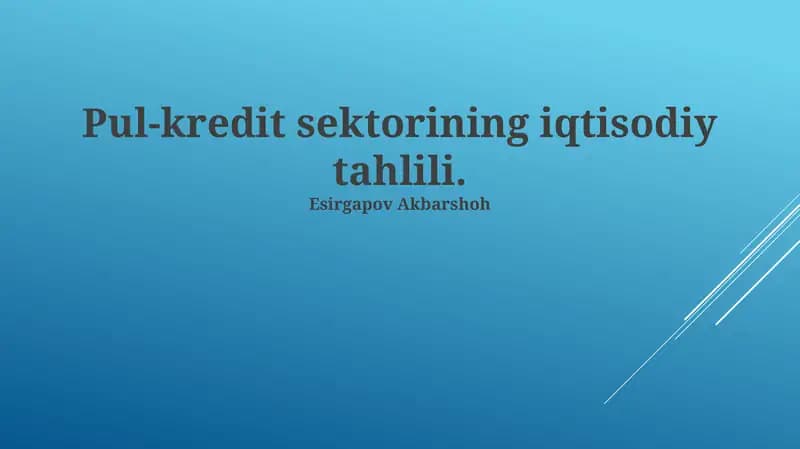Kredit bozorining iqtisodiy tahlili