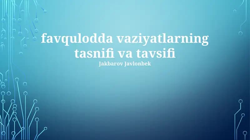 favqulodda vaziyatlarning tasnifi va tavsifi