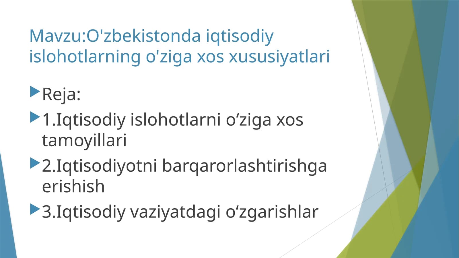 O'zbekistonda iqtisodiy islohotlarning o'ziga xos xususiyatlari