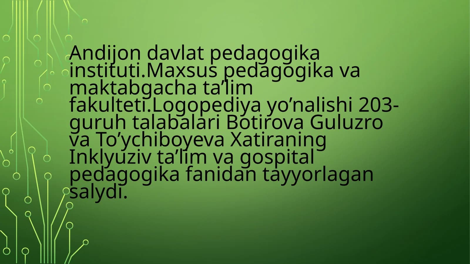 Logopediya yo'nalishi 203-guruh talabalari