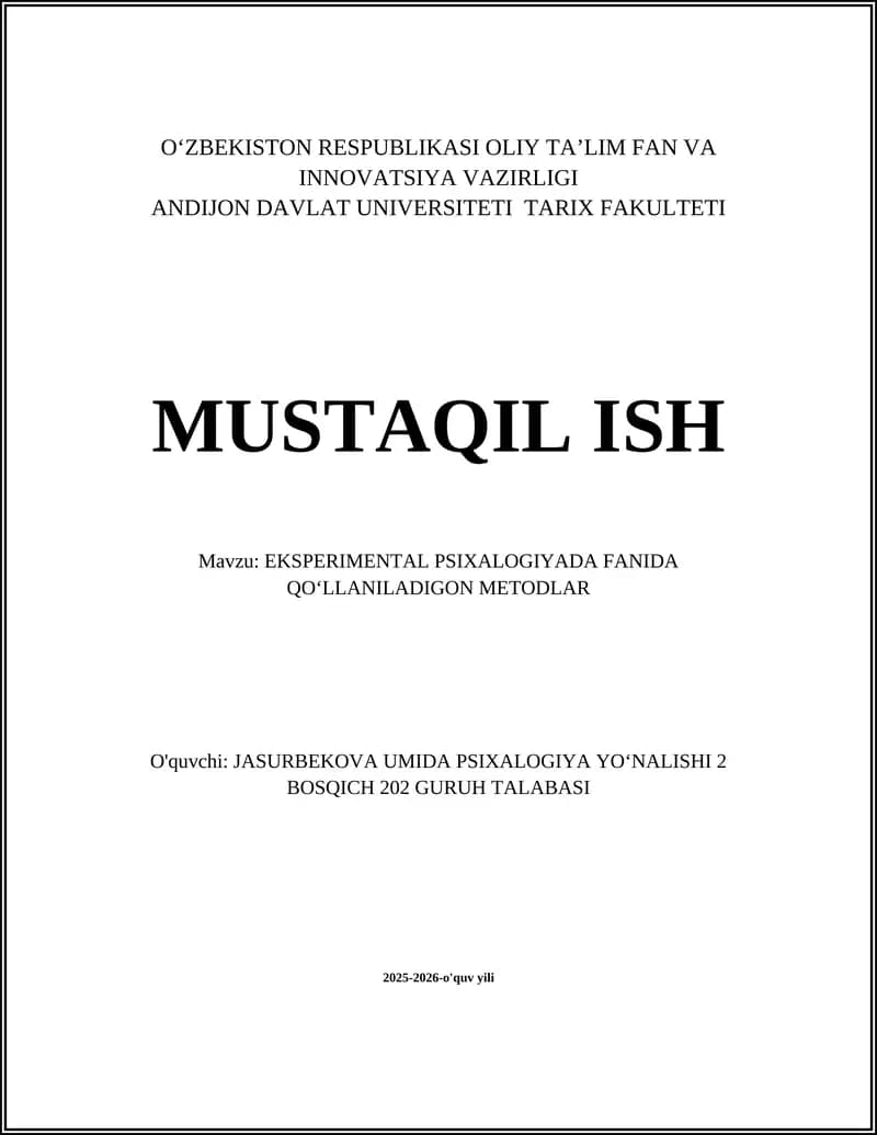 EKSPERIMENTAL PSIXALOGIYADA FANIDA QOʻLLANILADIGON METODLAR