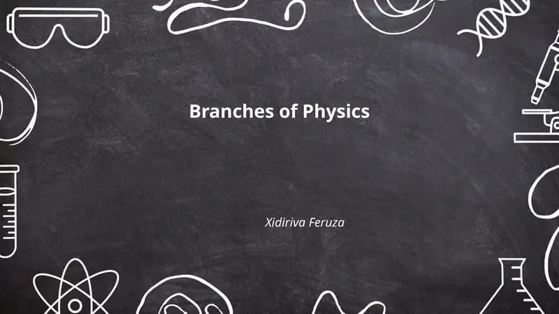 Branches of Physics