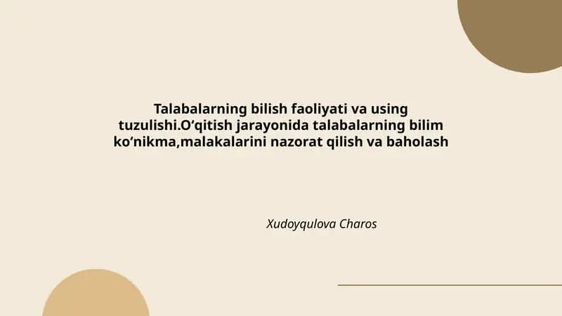 Talabalarning bilish faoliyati va using tuzulishi