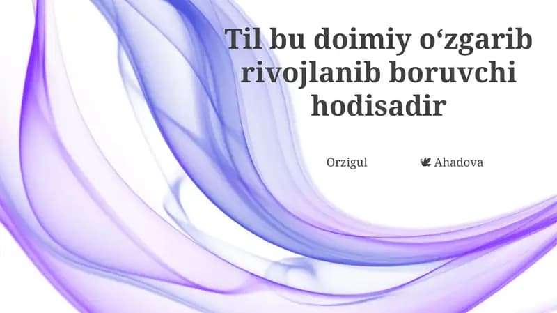 O'zbek tilining tarixi va rivojlanishi