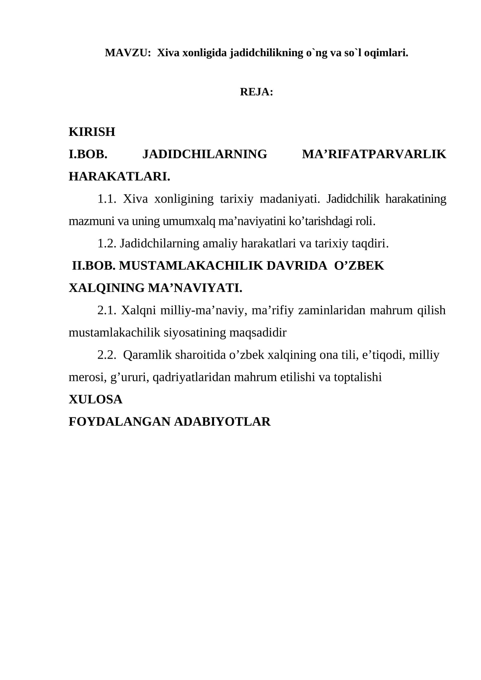 Xiva xonligida jadidchilikning o`ng va so`l oqimlari
