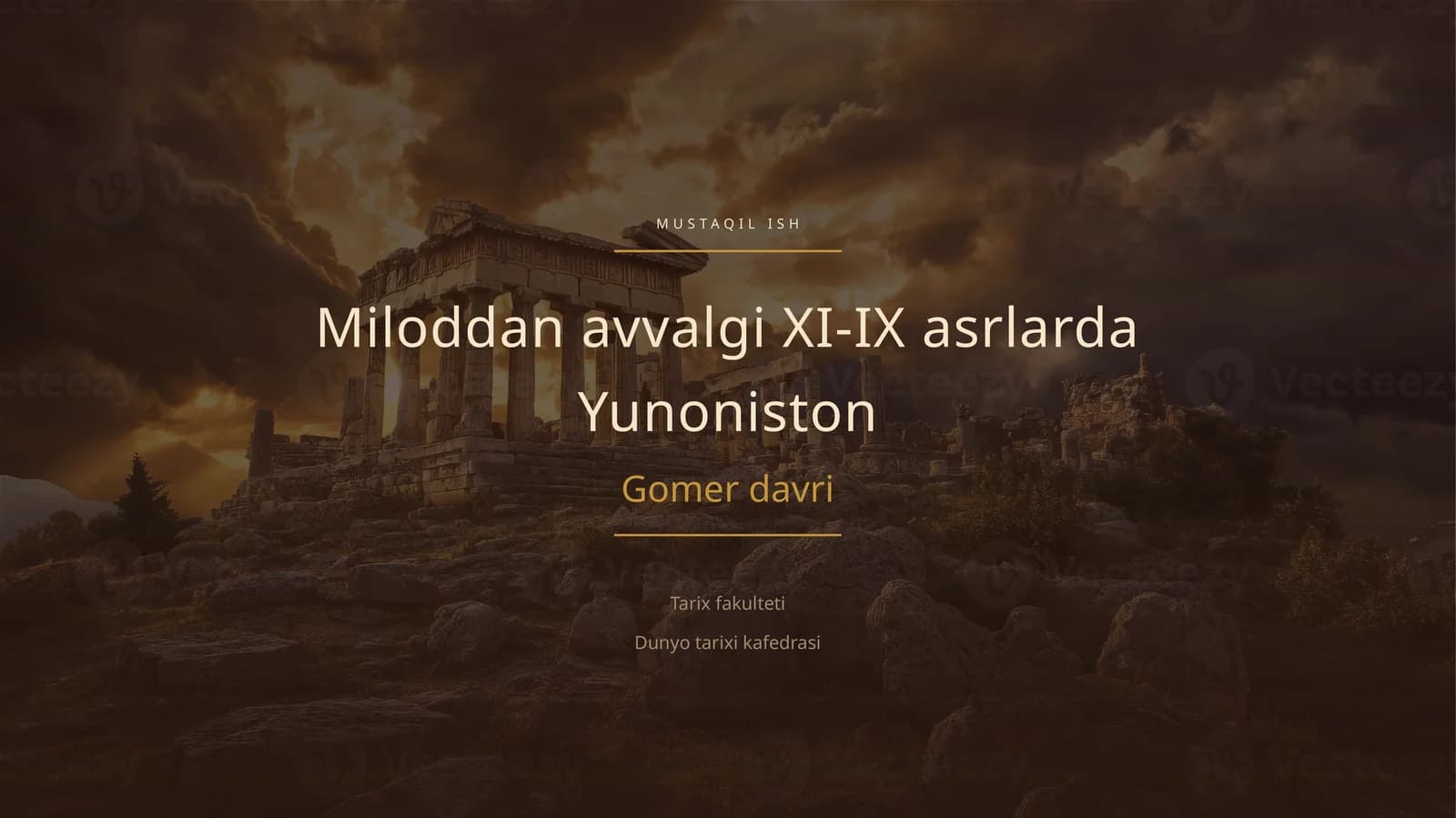 Miloddan avvalgi XI-IX asrlarda Yunoniston. Gomer davri