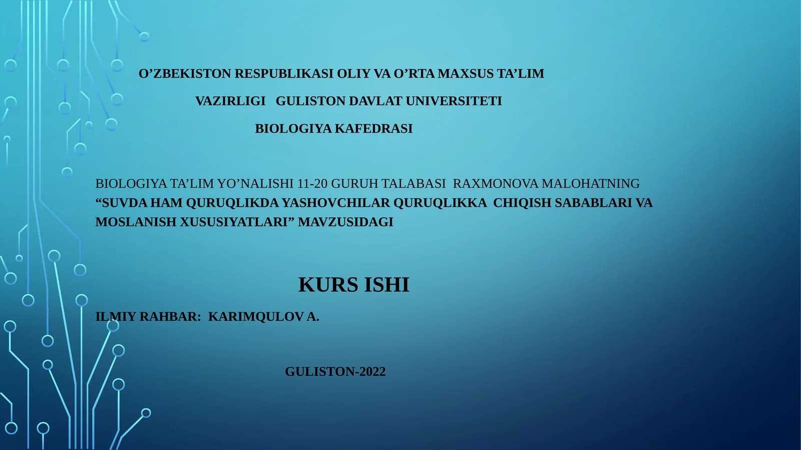 SUVDA HAM QURUQLIKDA YASHOVCHILAR QURUQLIKKA CHIQISH SABABLARI VA MOSLANISH XUSUSIYATLARI