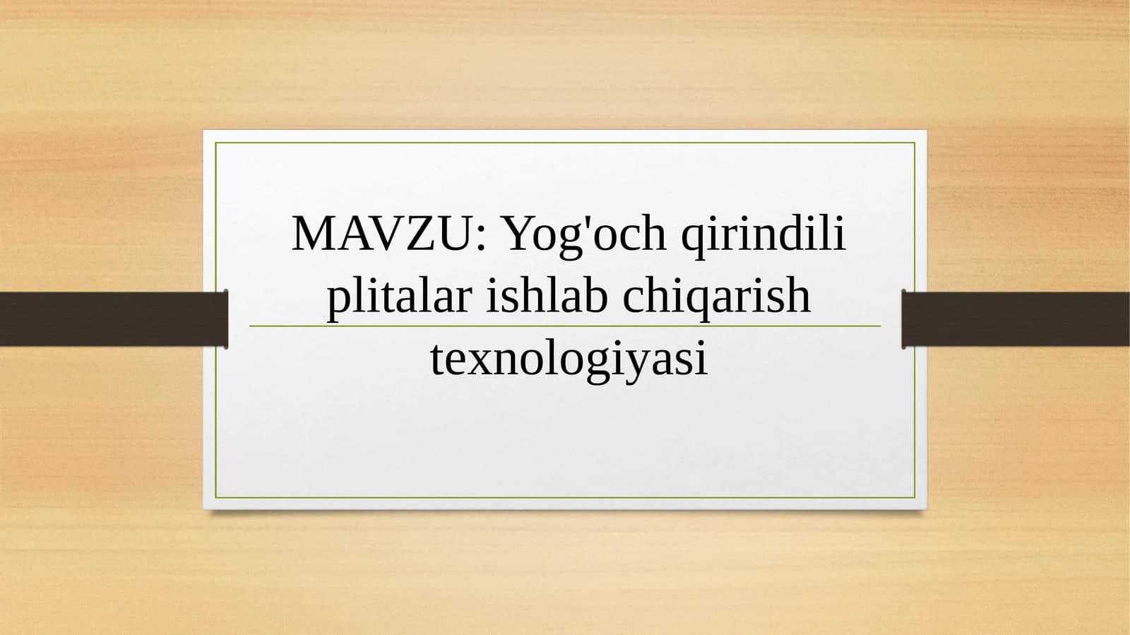 Yog'och qirindili plitalar ishlab chiqarish texnologiyasi