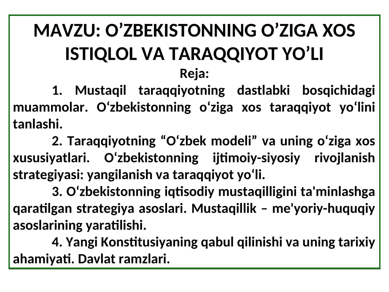 O’ZBEKISTONNING O’ZIGA XOS ISTIQLOL VA TARAQQIYOT YO’LI