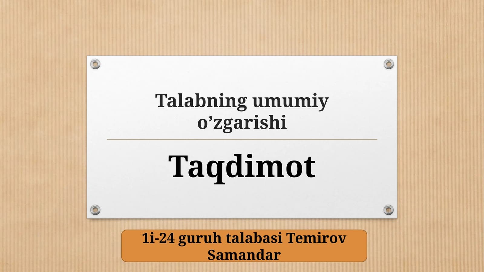 Talabning umumiy o’zgarishi