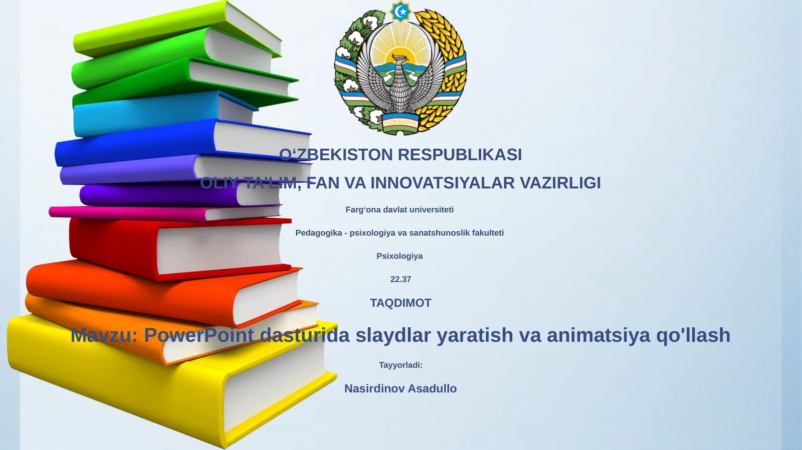 PowerPoint dasturida slaydlar yaratish va animatsiya qo'llash