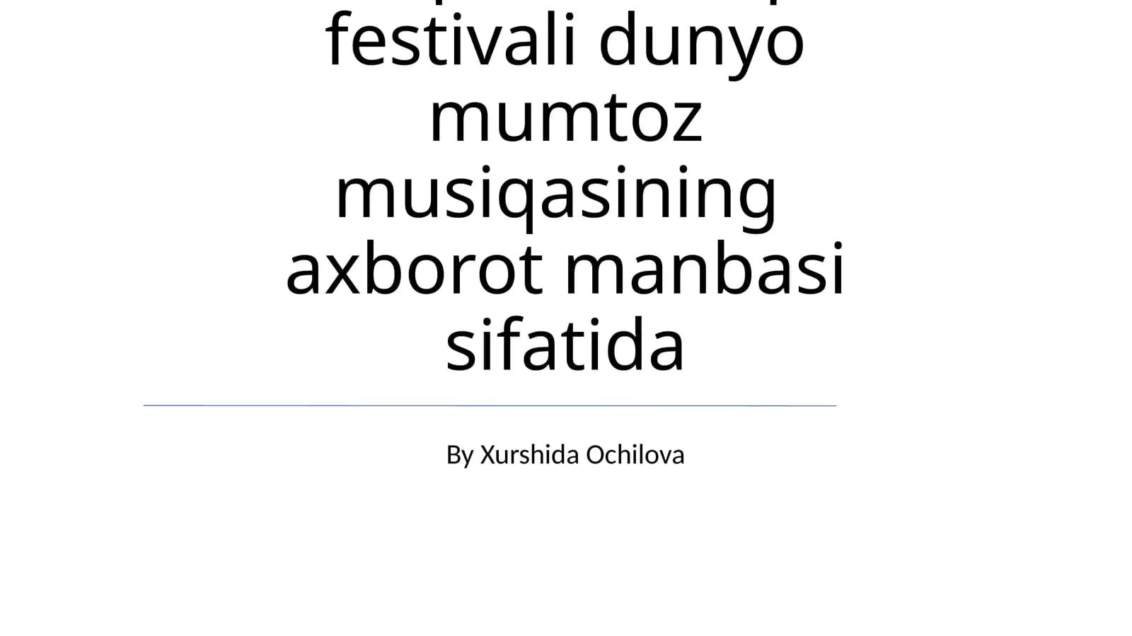 Sharq taronalari xalqaro musiqa festivali