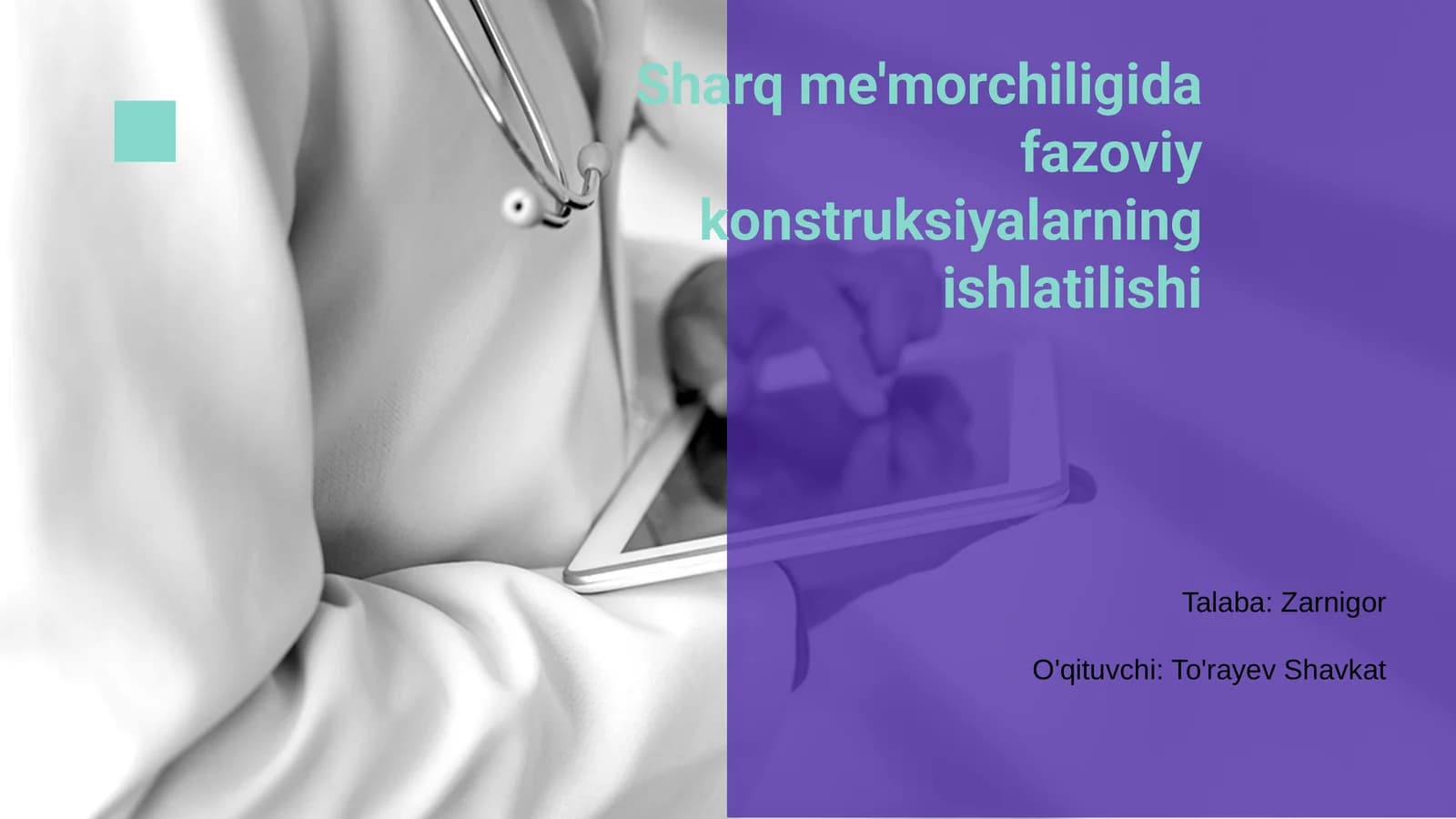 Sharq me'morchiligida fazoviy konstruksiyalarning ishlatilishi