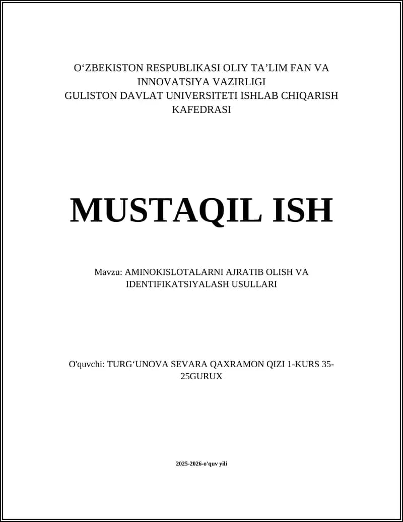 AMINOKISLOTALARNI AJRATIB OLISH VA IDENTIFIKATSIYALASH USULLARI