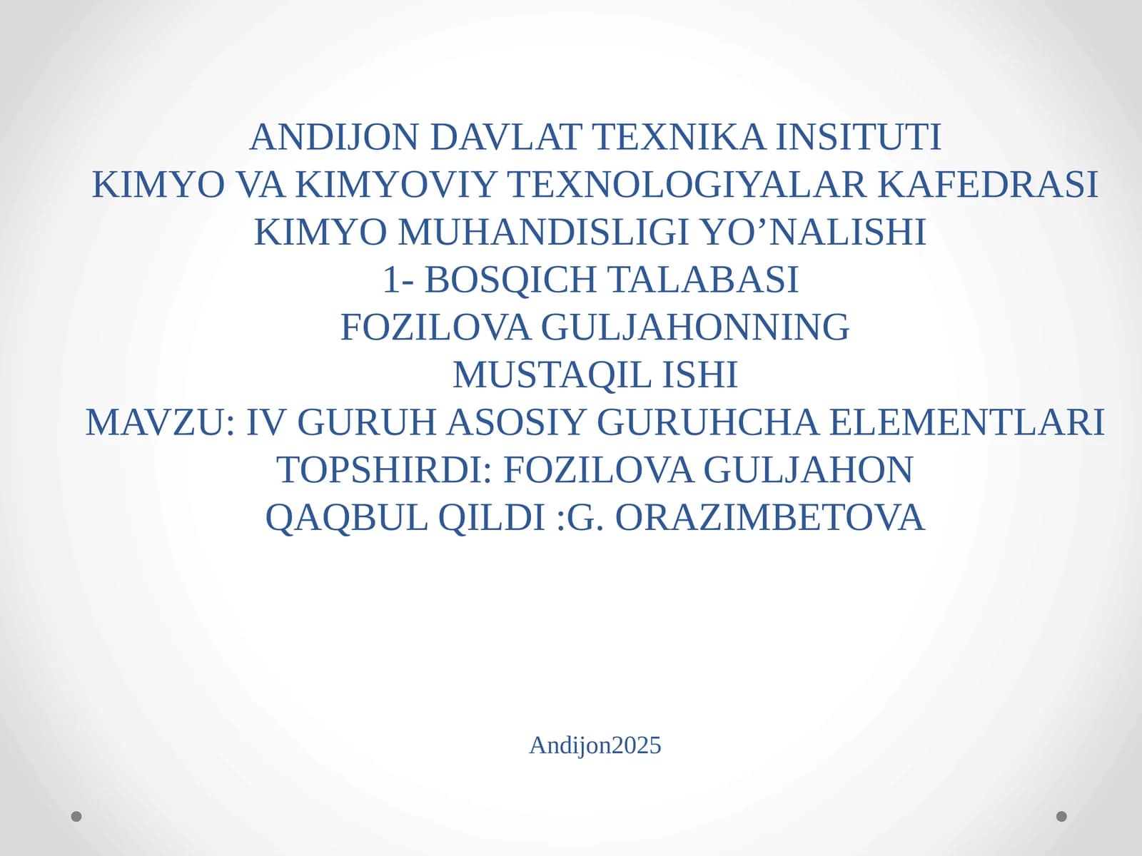 IV GURUH ASOSIY GURUHCHA ELEMENTLARI