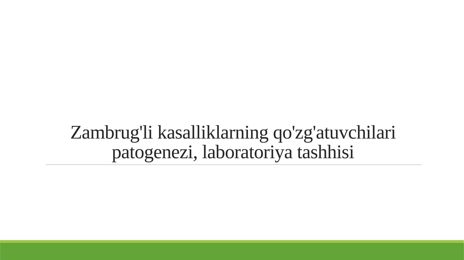 Zambrug'li kasalliklarning qo'zg'atuvchilari patogenezi, laboratoriya tashhisi